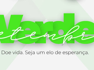 Setembro Verde: O poder transformador da doação de órgãos