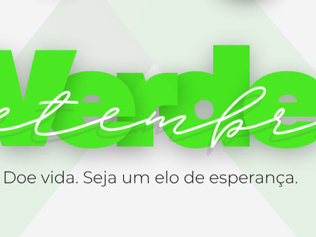 Setembro Verde: O poder transformador da doação de órgãos