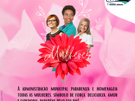 08 de março Dia Internacional da Mulher