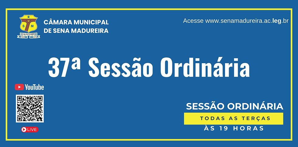 37ª Sessão Ordinária do ano de 2025