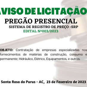 Licitação: PP SRP N°003/2023 - Aviso de Licitação