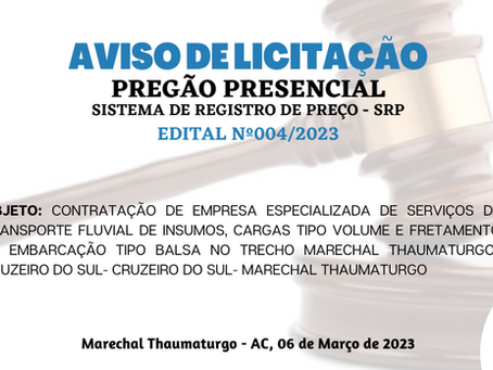 Licitação: PP SRP N°004/2023 - Aviso de Licitação