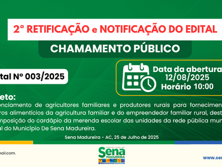 CHP N°003/2025 - 2ª RETIFICAÇÃO E NOTIFICAÇÃO DO EDITAL