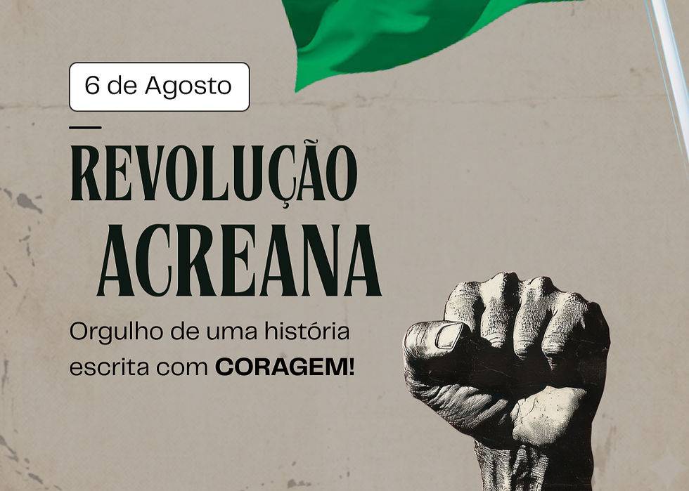 A Revolução Acreana: Do Ouro Branco à Incorporação Nacional