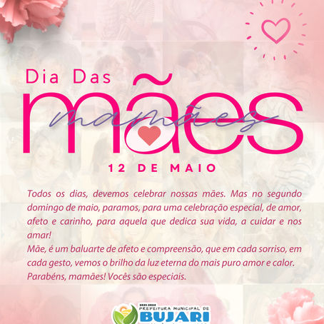 12 de maio: Feliz Dia das Mães!