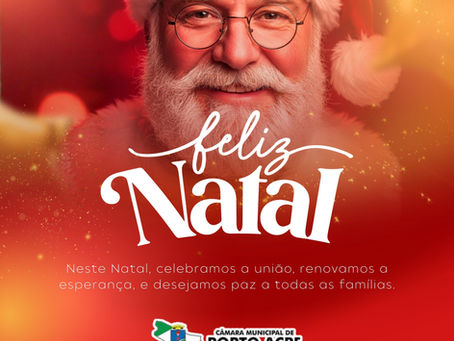25 de dezembro: Desejamos a todos um Feliz Natal!