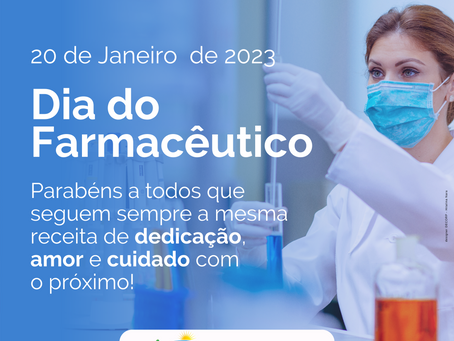 20 de janeiro: Dia Nacional do Farmacêutico