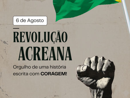 A Revolução Acreana: Do Ouro Branco à Incorporação Nacional