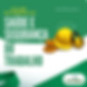 28 de abril - Dia Mundial da Saúde e Segurança do trabalho