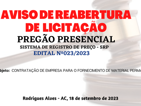 Licitação: PP SRP N°023/2023 - Aviso de Licitação