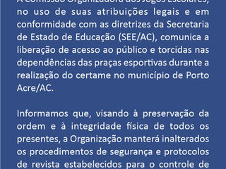 JEAC 2026: Organização Anuncia Diretrizes de Segurança e Acesso para os Jogos em Porto Acre