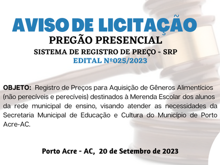 Licitação: PP SRP n°025/2023 - Aviso de Licitação