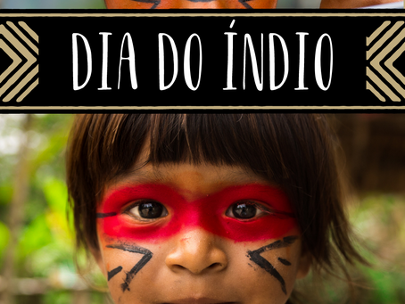 19 de abril Dia do Índio