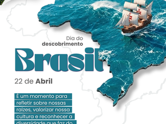 22 de abril: Dia do descobrimento do Brasil