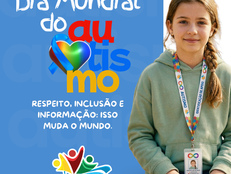 2 de abril: Dia Mundial do Autismo