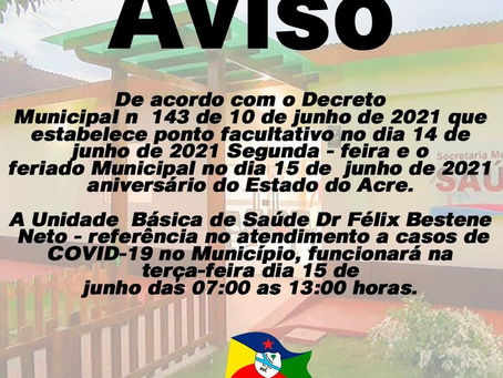 Aviso: UBS Referência da Covid-19 de Xapuri, funcionária normalmente na terça-feira, 15 de junho