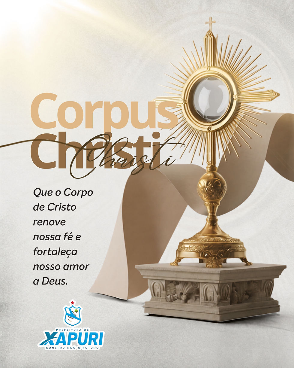04 de junho: Dia de Corpus Christi