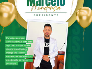 22 de março: Parabéns Presidente Marcelo Mendonça, pelo seu aniversário!