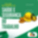 28 de abril - Dia Mundial da Saúde e Segurança do trabalho