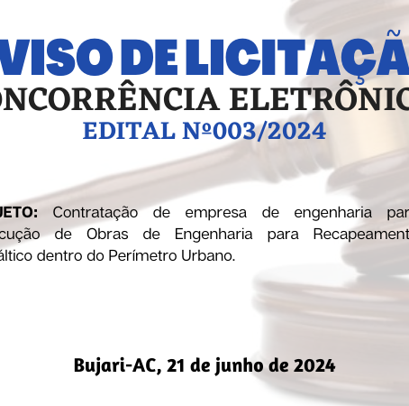 Licitação: Concorrência Eletrônica 003/2024 - Aviso de Licitação