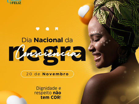 20 de novembro: Dia da Consciência Negra