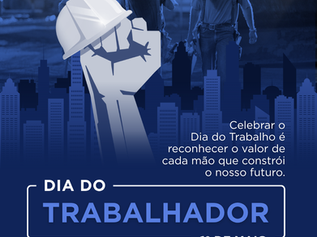 01 de maio: Dia do Trabalhador