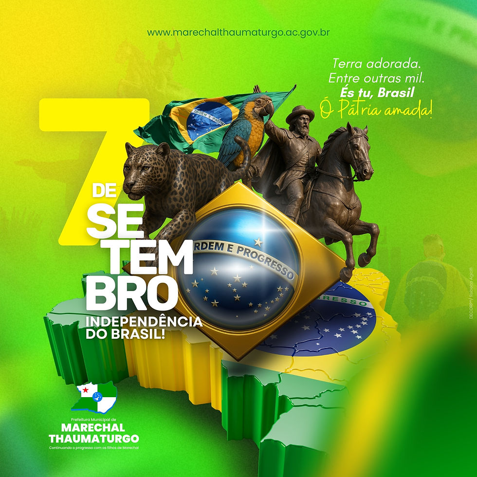 7 de setembro: Dia da Independência do Brasil!