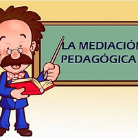 MEDIACION PEDAGOGICA.jpg