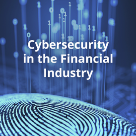 The Importance of Cybersecurity in Financial IT Systems