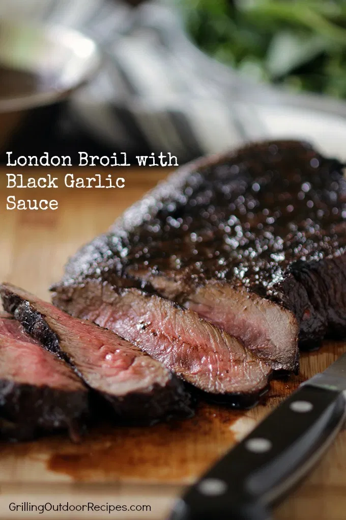 London Broil with Black Garlic Sauce