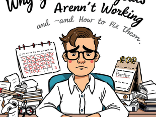 Why Your Work Goals Aren’t Working And How to Fix Them