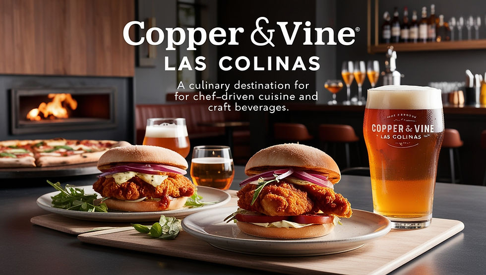 Experience Copper & Vine: Las Colinas' Premier Destination for Chef-Driven Cuisine and Craft Beverages