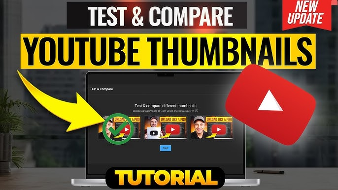 Laptop displays "Test & compare different thumbnails" tutorial screen. Bold text: "TEST & COMPARE YOUTUBE THUMBNAILS." Red play icon and "New Update" in the corner.