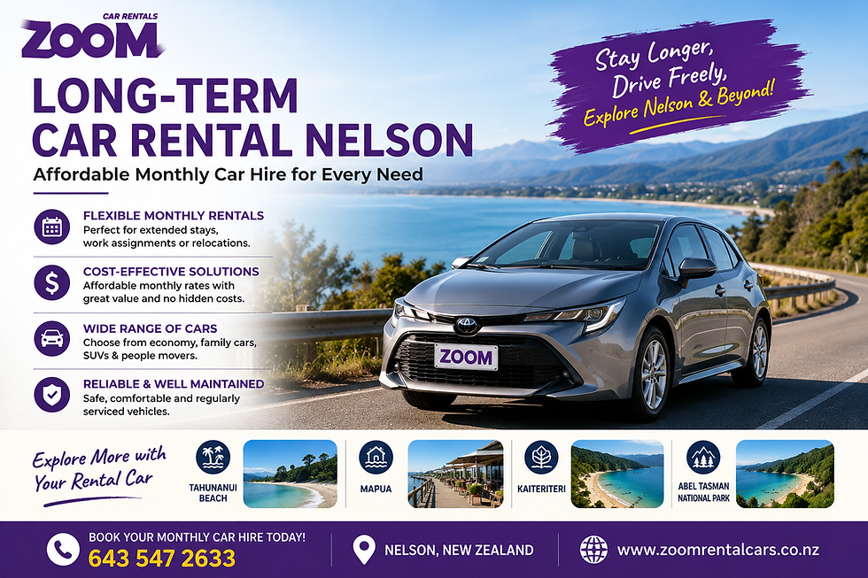 Long-Term Car Rental Nelson – Affordable Monthly Car Hire for Every Need