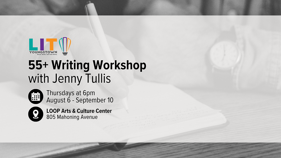 55+ Writing Workshop [Aug. 6 - Sept. 10]