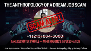 The Anthropology of a Dream Job Scam: How Impersonators Weaponized Hope at Mind Robotics