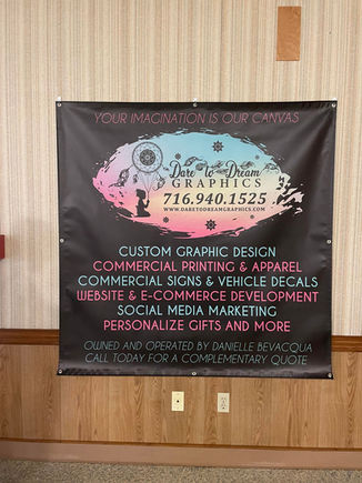 Vinyl Banner for Dare to Dream 