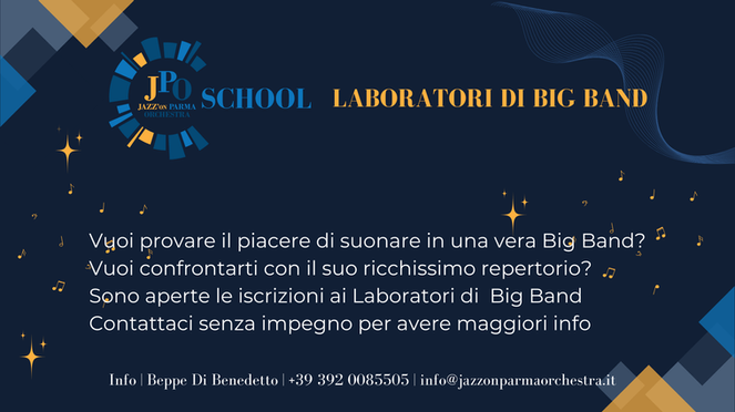 Scuola Jazz
Scuola di musica parma
Orchestra
Big Band 
Concerti
