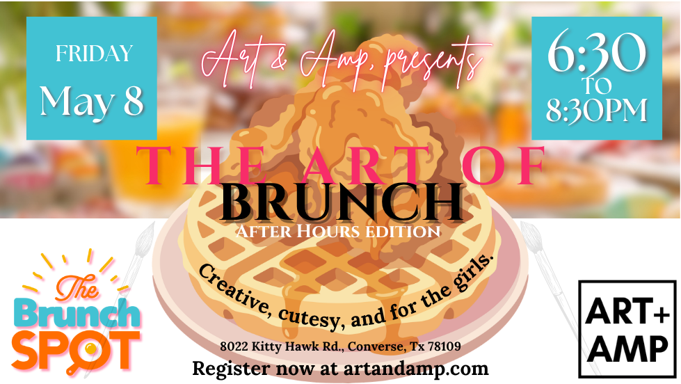 The Art of Brunch: After Hours Edition