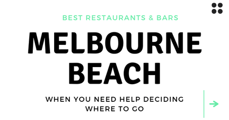 BEST IN THE SPACE COAST: MELBOURNE BEACH, FL Restaurants, Bars & Live Music