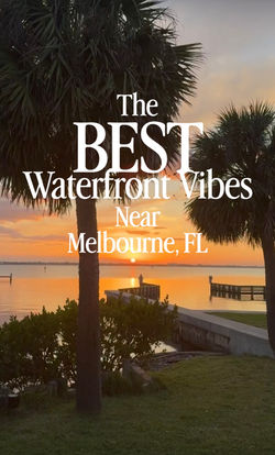 thebestwaterfrontvibesnearmelbournefl