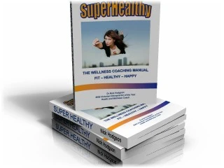 Super Healthy Wellness Coaching Manual