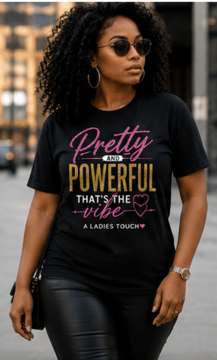 Thumbnail: Pretty & Powerful Premium Tee