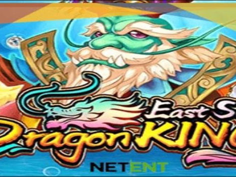 NetEnt ต่ออายุการเดิมพันด้วยสล็อต East Sea Dragon King เกมพิเศษ