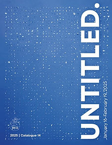 UNTITLED. January 16-February 19, 2025
