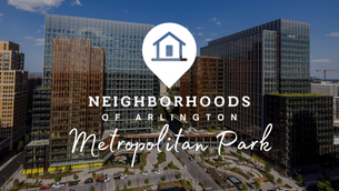 Neighborhoods of Arlington | Met Park