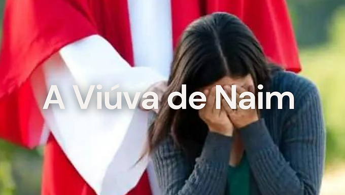 A Viúva de Naim