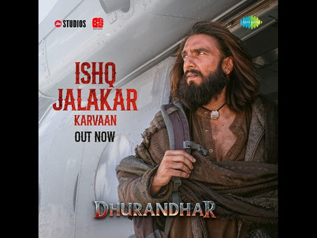 Ishq Jalakar – Karvaan Review: Ranveer Singh Brings Back 1960s Magic in Dhurandhar