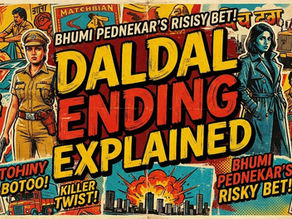 Daldal Ending Explained: Why the Twin-Killer Twist is a Risky Bet for Bhumi Pednekar’s Franchise