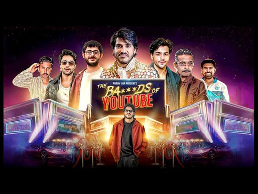 Titans of YouTube India Unite: Why ‘The Ba***ds of YouTube’ is a Satirical Masterpiece